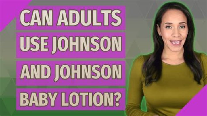 Can adults use Johnson baby lotion?