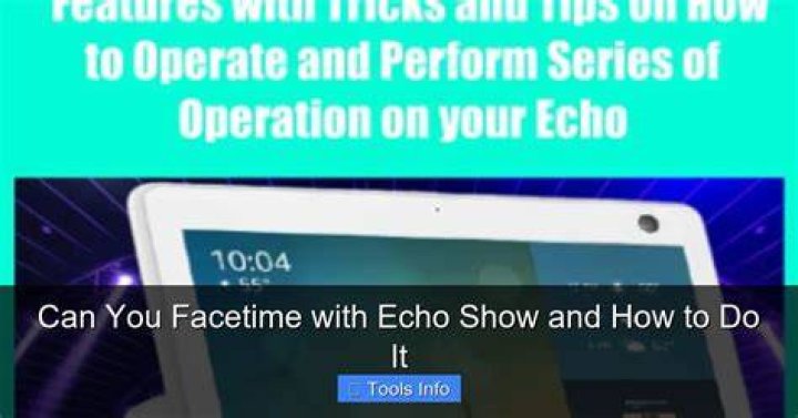 Can Echo Show do FaceTime?