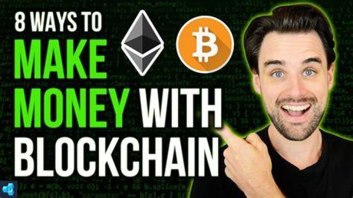 Can you make money with blockchain?