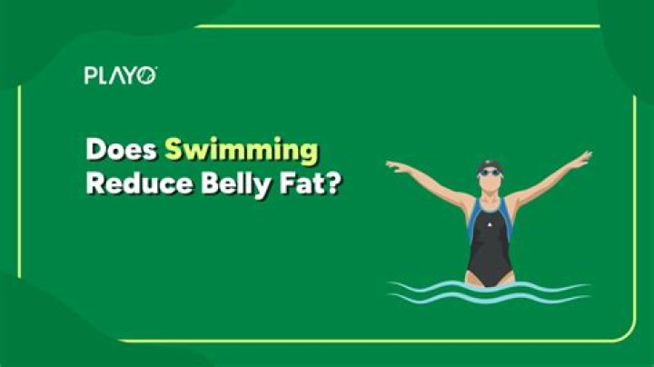 Does swimming reduce belly fat?