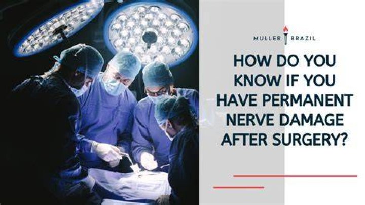 How do you know if you have permanent nerve damage?