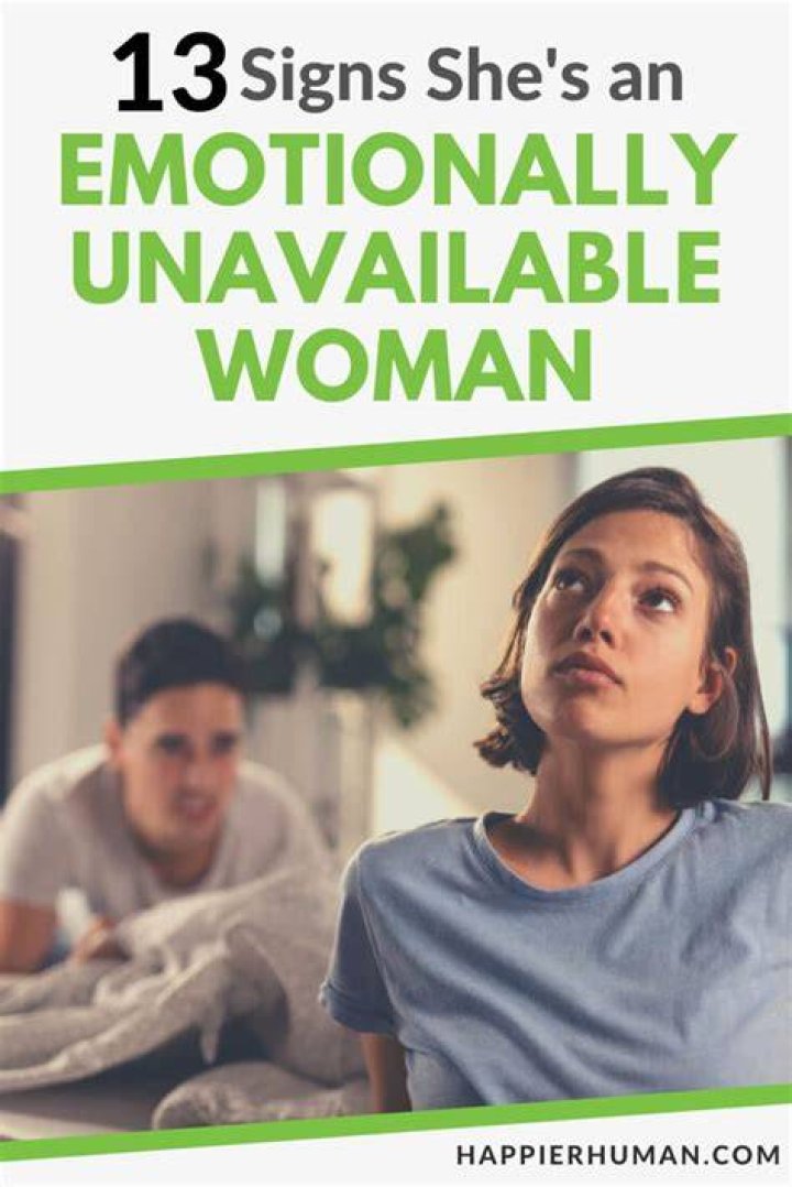 How do you seduce an emotionally unavailable woman?