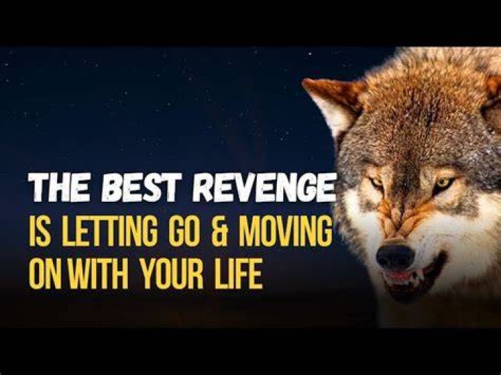 Is moving on the best revenge?