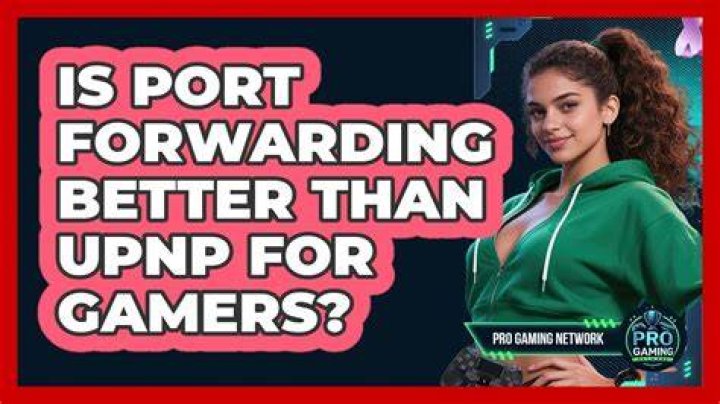 Is port forwarding safer than UPnP?