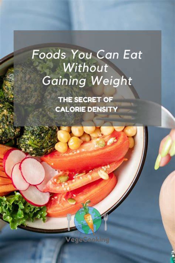 What foods fill you up without gaining weight?