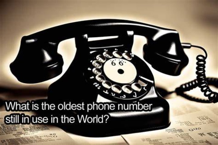 What is the oldest phone number?