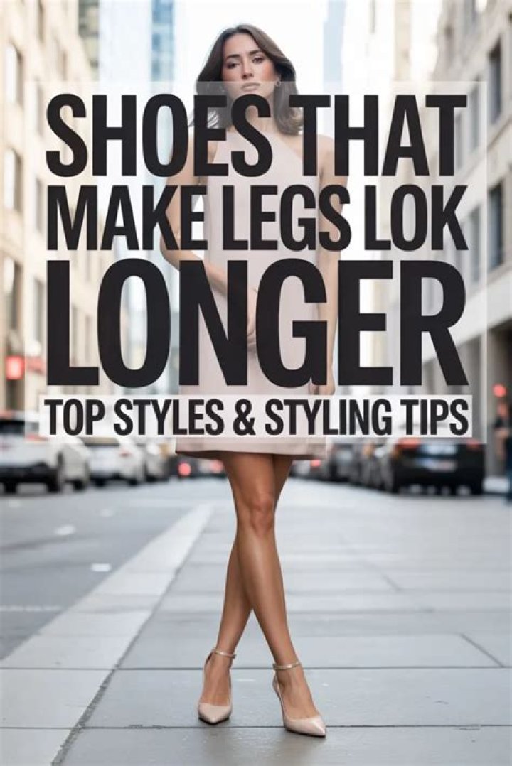 What shoes make legs look longer?