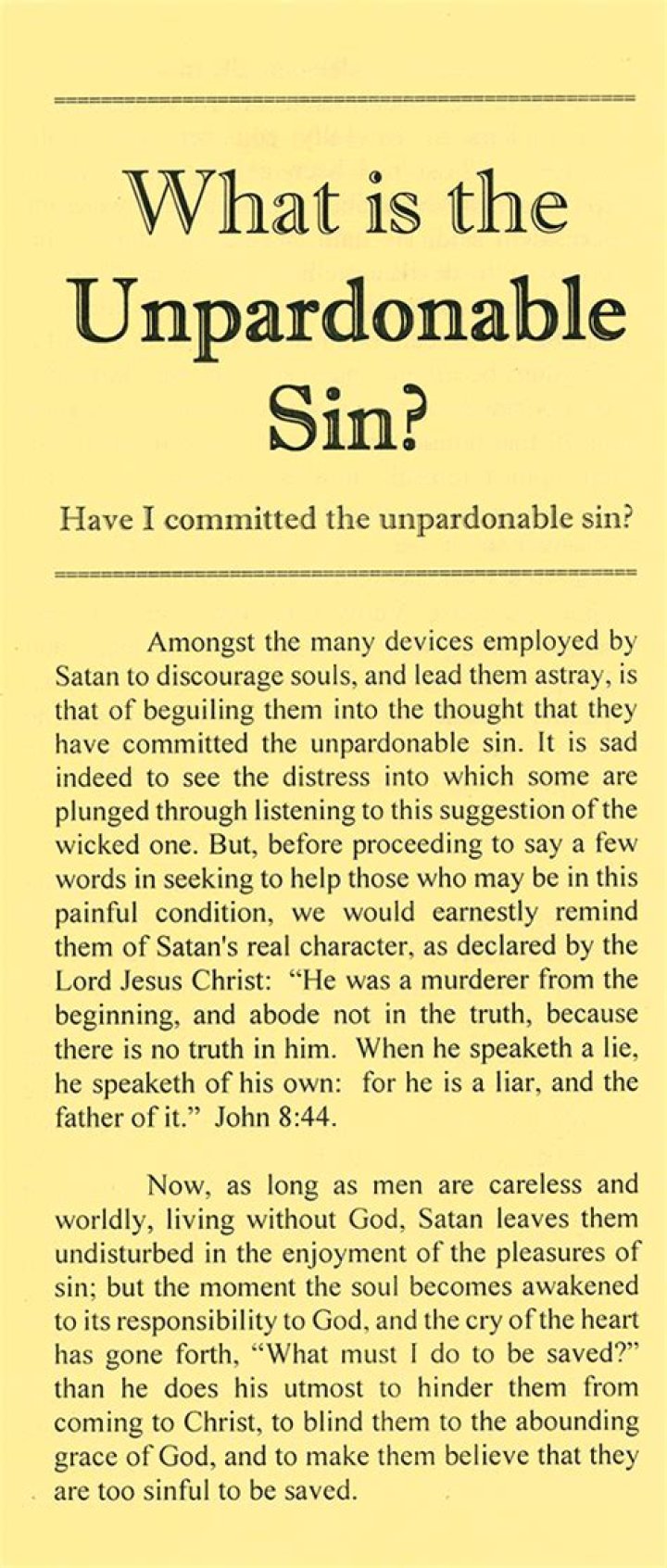 What sin is unforgivable in the Bible?