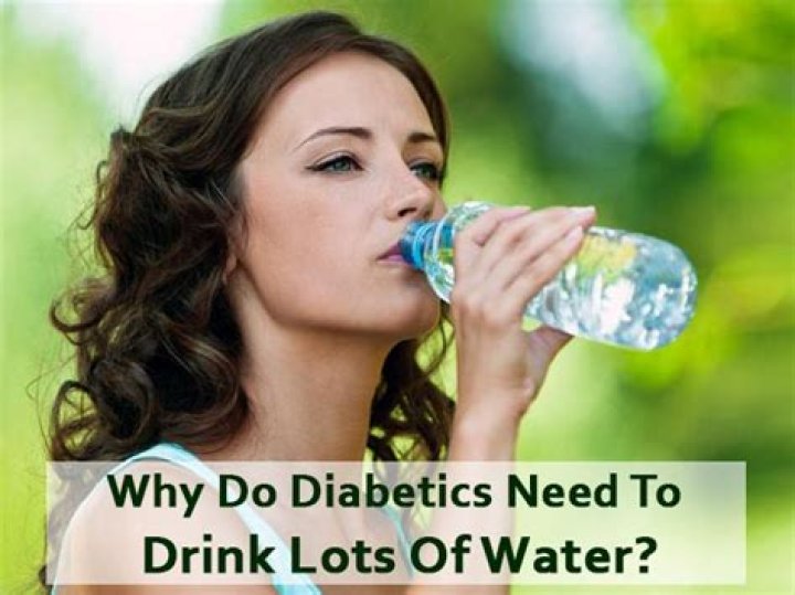 Why do diabetics drink lots of water?