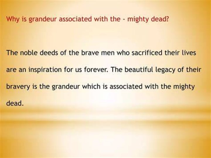 Why is grandeur associated with the mighty dead in the poem a thing of beauty?